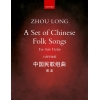 Long, Zhou - A Set of Chinese Folk Songs