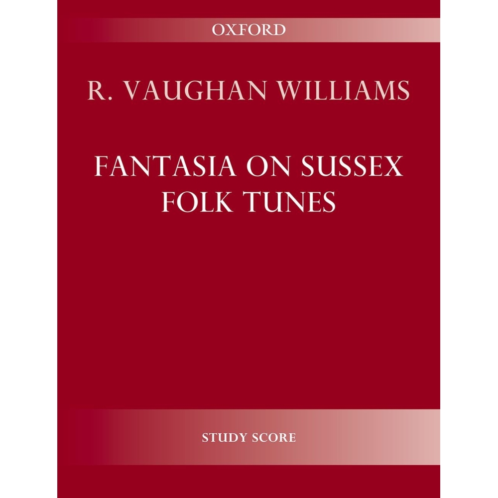 Vaughan Williams, Ralph - Fantasia on Sussex Folk Tunes
