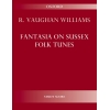 Vaughan Williams, Ralph - Fantasia on Sussex Folk Tunes