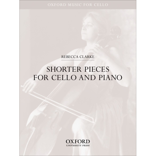 Clarke, Rebecca - Shorter pieces for cello and piano