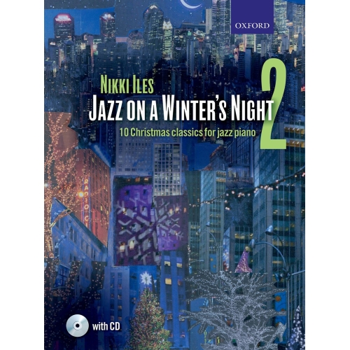 Iles, Nikki - Jazz on a Winter's Night 2 + CD