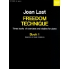 Last, Joan - Freedom Technique: Book 1