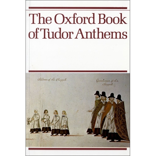 Morris, Christopher - The Oxford Book of Tudor Anthems