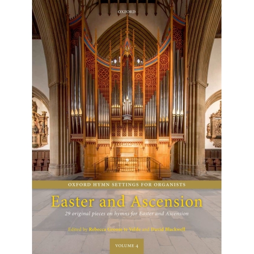 Oxford Hymn Settings for Organists: Easter and Ascension