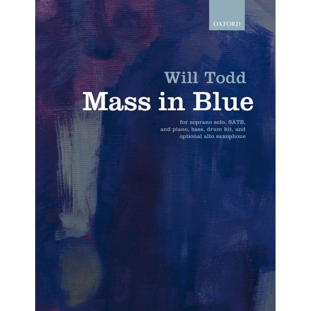 Todd, Will - Mass in Blue