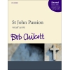 Chilcott, Bob - St John Passion