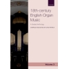 18th-century English Organ Music, Volume 3