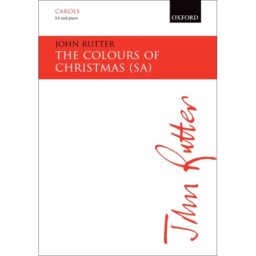 Rutter, John - The Colours of Christmas
