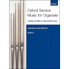 Oxford Service Music for Organ: Manuals and Pedals, Book 1