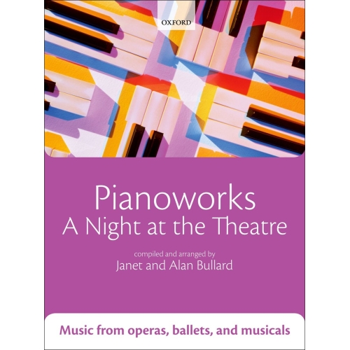 Bullard, Janet, Bullard, Alan - Pianoworks: A Night at the Theatre