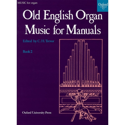 Trevor, C. H. - Old English Organ Music for Manuals Book 2