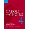 Carols for Choirs 4