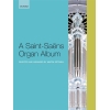 A Saint-Saens Organ Album