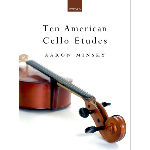 Minsky, Aaron - Ten American Cello Etudes