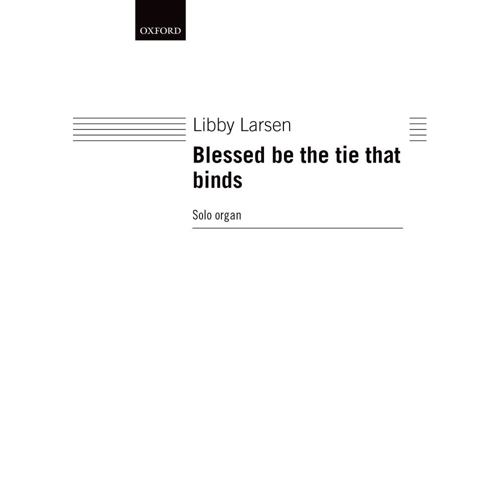 Blessed be the tie that binds - Larsen, Libby