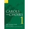 Carols for Choirs 1