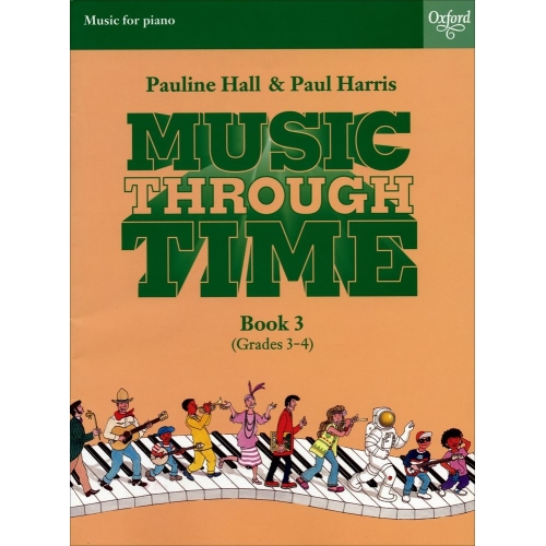 Hall, Pauline - Music through Time Piano Book 3