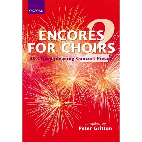 Gritton, Peter - Encores for Choirs 2