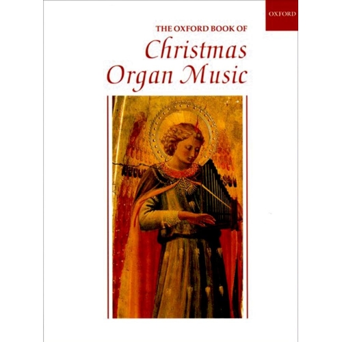 The Oxford Book of Christmas Organ Music