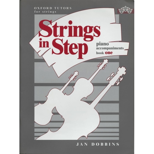 Dobbins, Jan - Strings in Step piano accompaniments Book 1