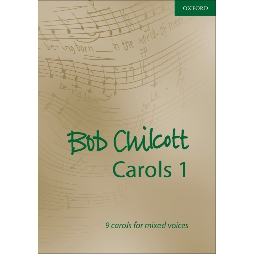 Bob Chilcott Carols 1