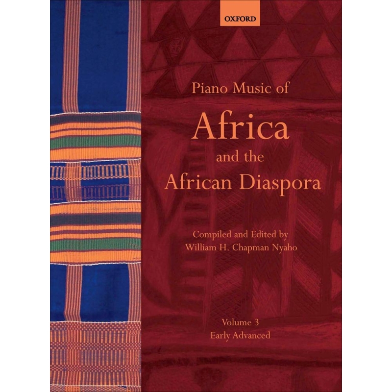 Nyaho, William H. Chapman - Piano Music of Africa and the African Diaspora Volume 3