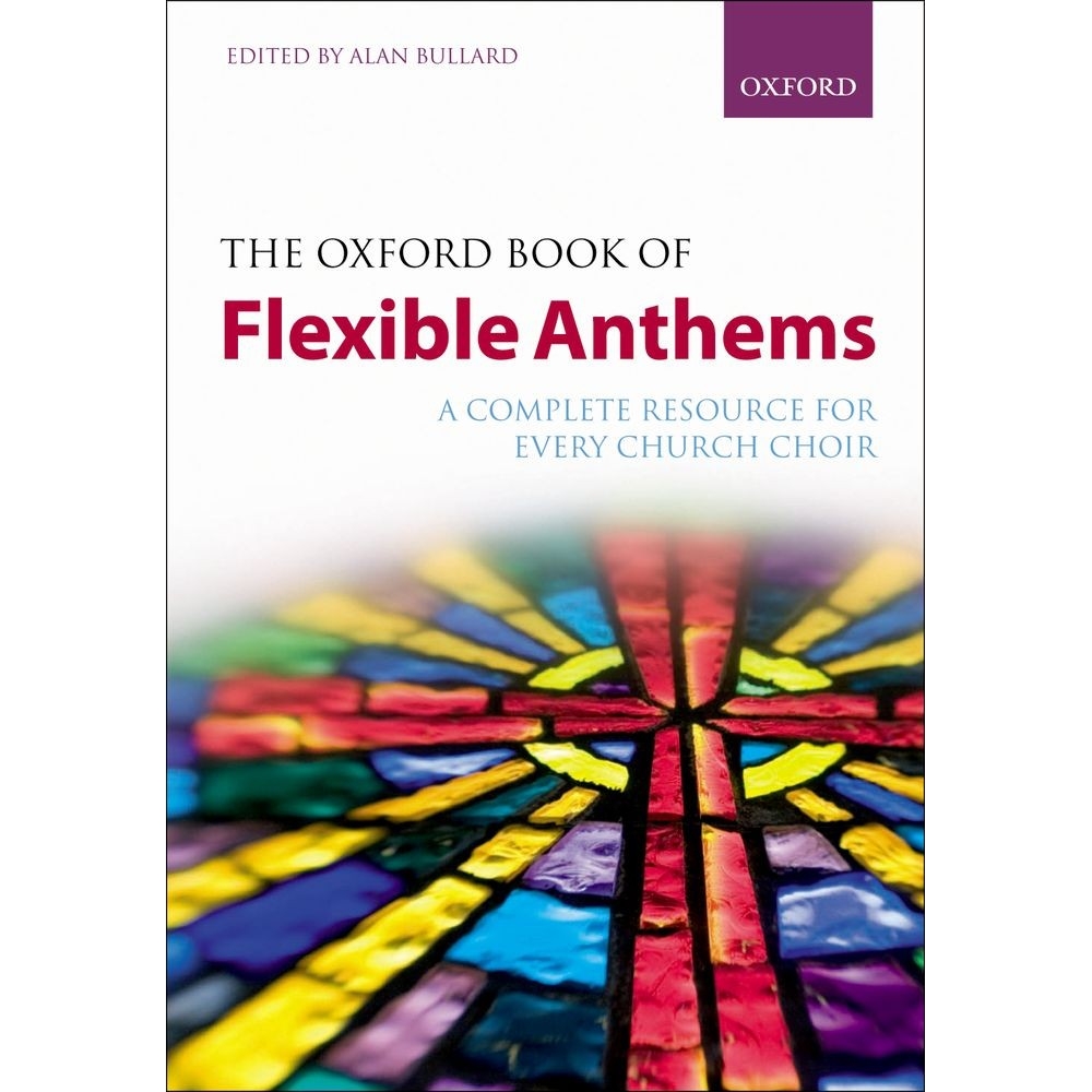 The Oxford Book of Flexible Anthems