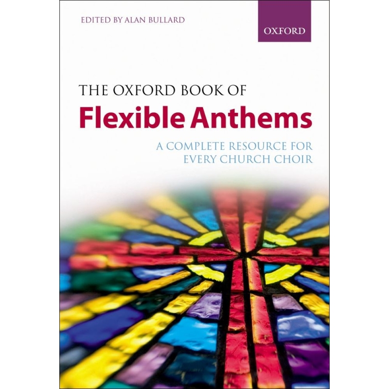 The Oxford Book of Flexible Anthems