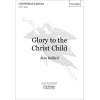 Bullard, Alan - Glory to the Christ Child