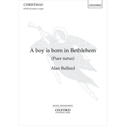 Bullard, Alan - A boy is born in Bethlehem (Puer natus)