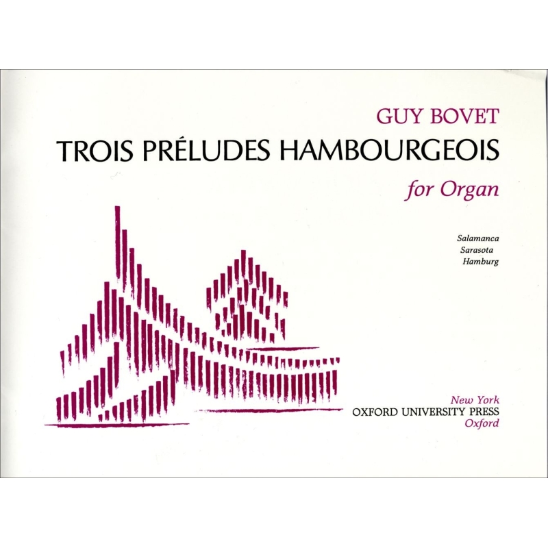 Bovet, Guy - Trois Preludes Hambourgeois