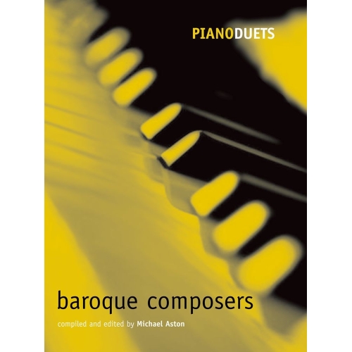 Aston, Michael - Piano Duets: Baroque Composers