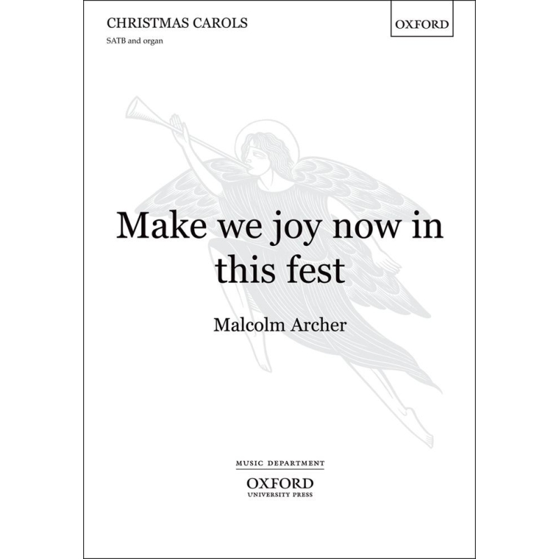 Archer, Malcolm - Make we joy now in this fest