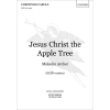 Archer, Malcolm - Jesus Christ the Apple Tree