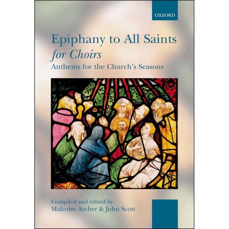 Epiphany to All Saints for Choirs