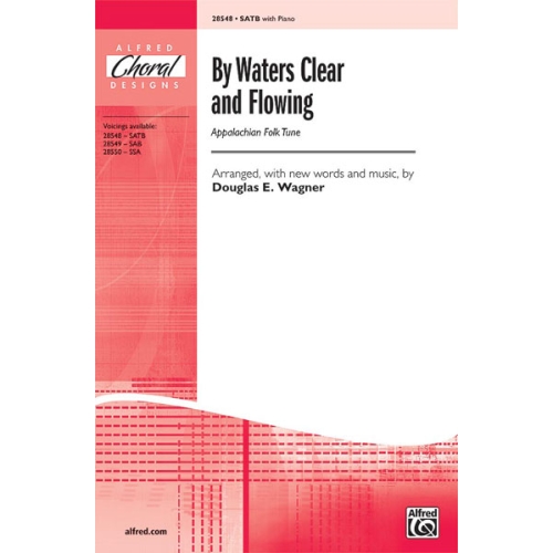 By Waters Clear and Flowing SATB