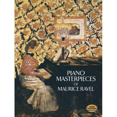 Maurice Ravel - Piano Masterpieces