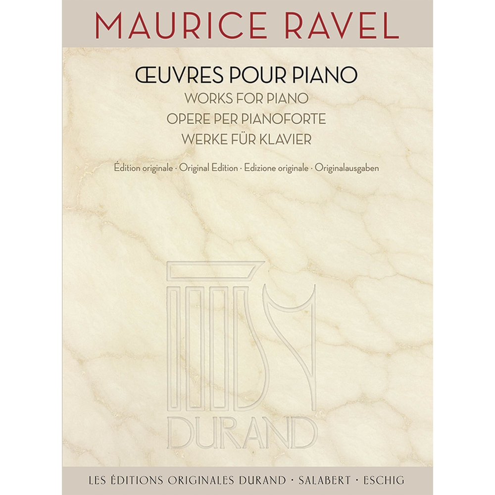 Ravel, Maurice - Oeuvres pour piano