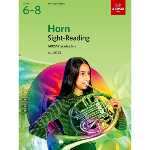 Sight-Reading for Horn, ABRSM Grades 6-8, from 2023