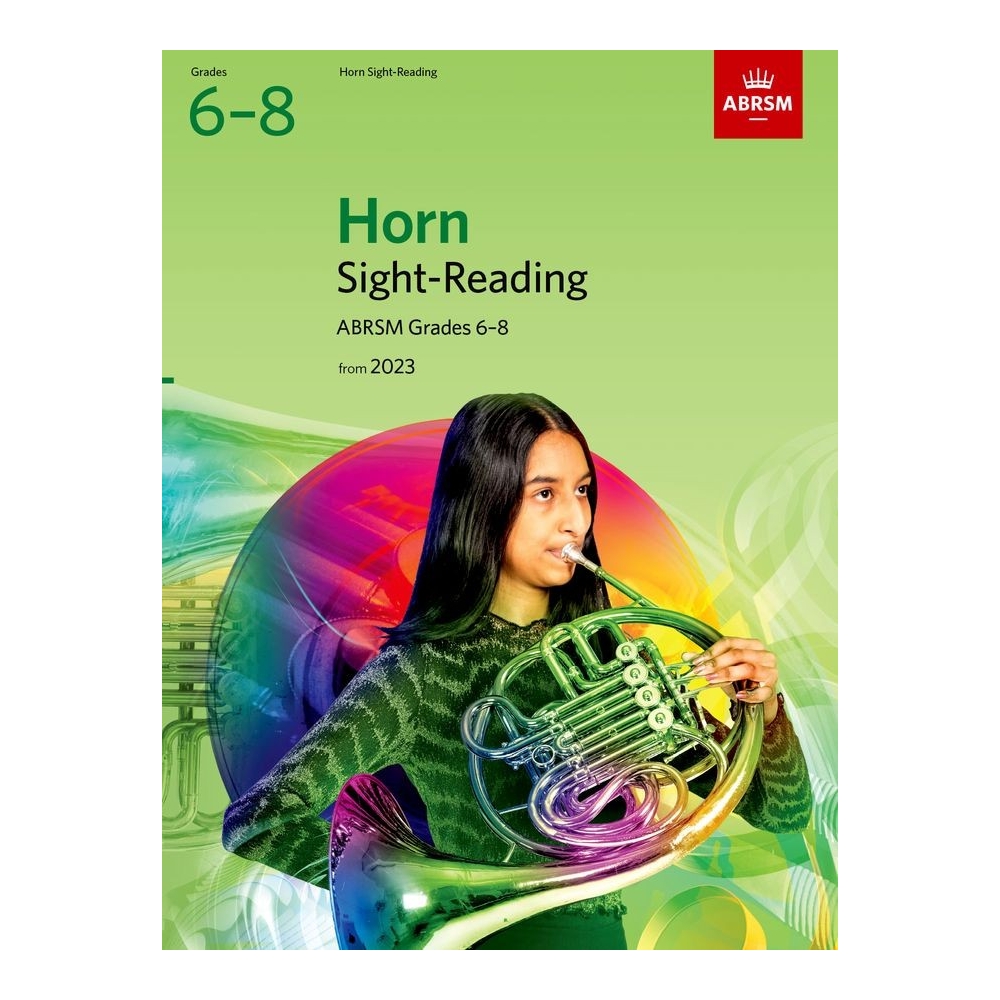 Sight-Reading for Horn, ABRSM Grades 6-8, from 2023