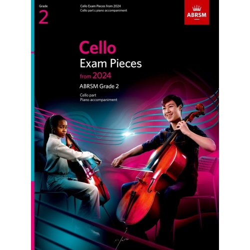Cello Exam Pieces from 2024, ABRSM Grade 2, Cello Part & Piano Accompaniment