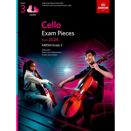 Cello Exam Pieces from 2024, ABRSM Grade 3, Cello Part, Piano Accompaniment & Audio