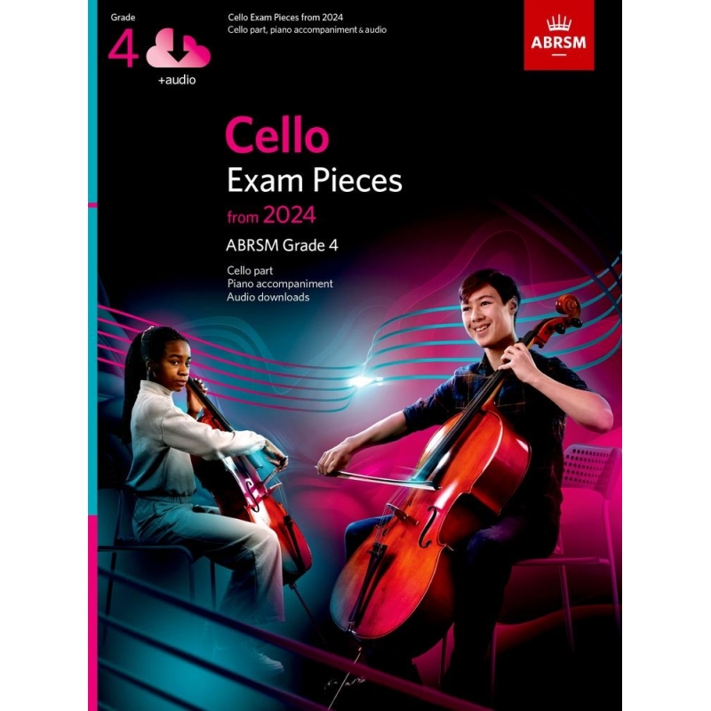 Cello Exam Pieces from 2024, ABRSM Grade 4, Cello Part, Piano Accompaniment & Audio
