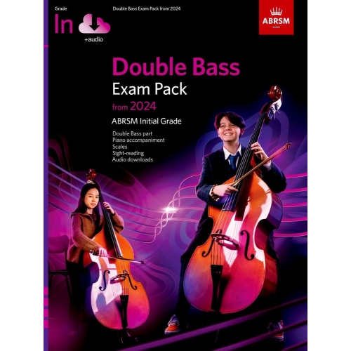 Double Bass Exam Pack from 2024, Initial Grade, Double Bass Part, Piano Accompaniment & Audio