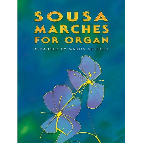 Sousa Marches for Organ