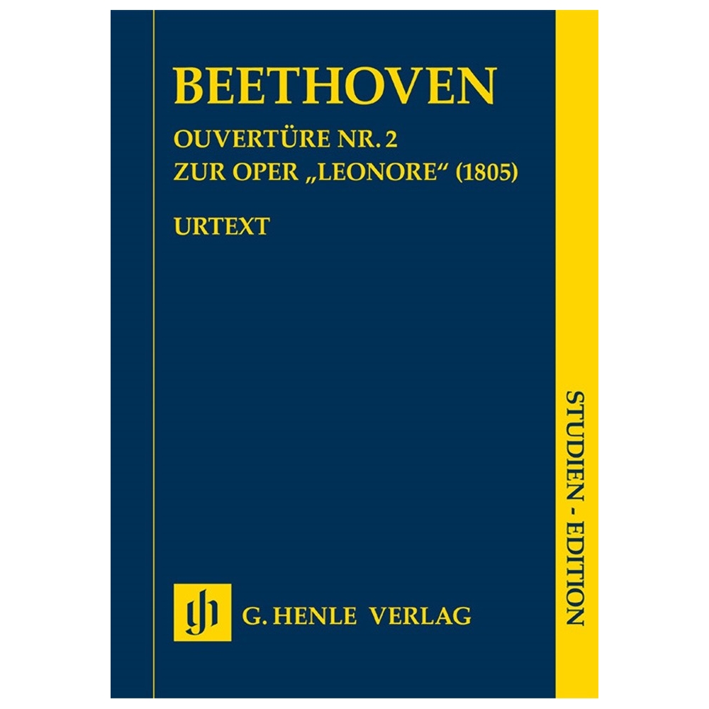 Beethoven, Ludwig van - Overture no. 2 for the Opera "Leonore" (1805) SE 
