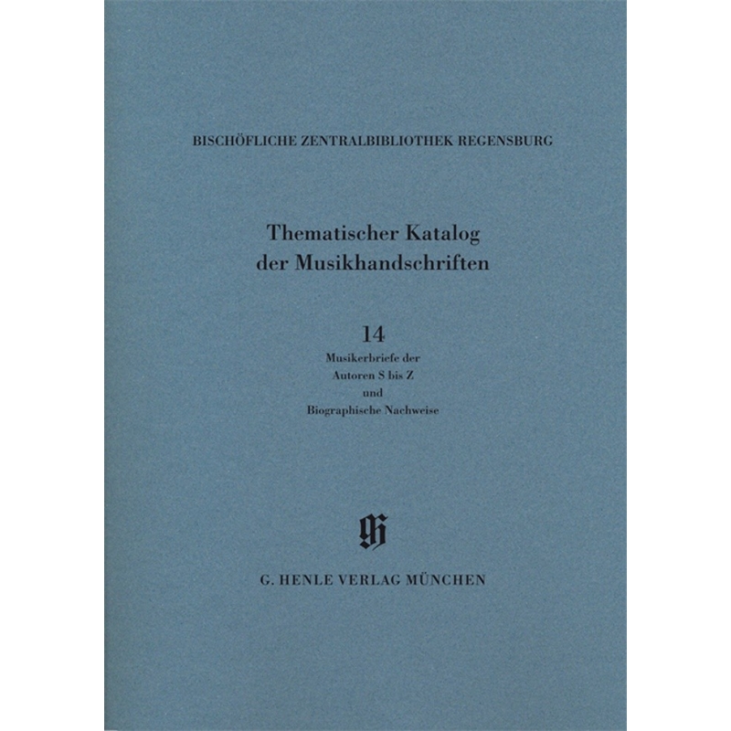 Bischöfliche Zentralbibliothek Regensburg, Musikerbriefe 2 (S-Z) KBM 14/14 Vol. 14