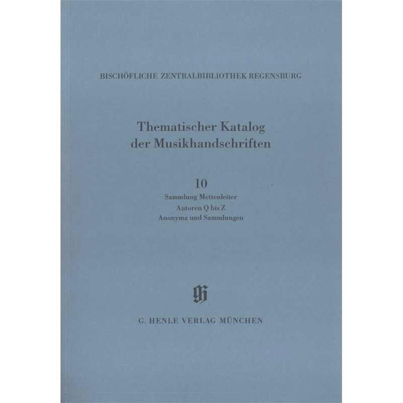 Thematischer Katalog der Musikhandschriften 10 
