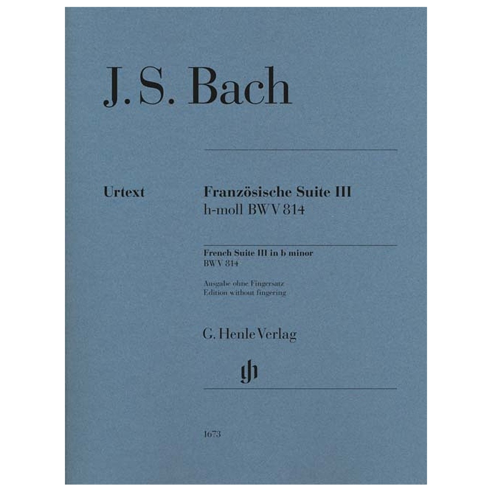 Bach, J.S - French Suite III BWV 814 