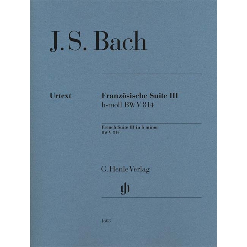 Bach, J.S - French Suite III BWV 814 